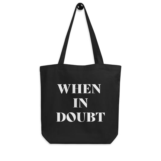 When in doubt, blame day shift Eco Tote Bag