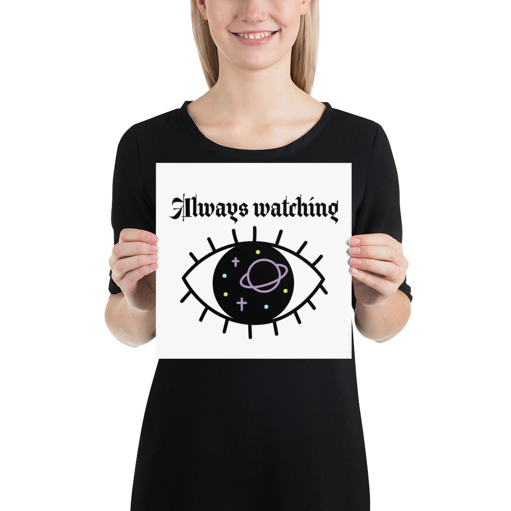 Always watching Poster