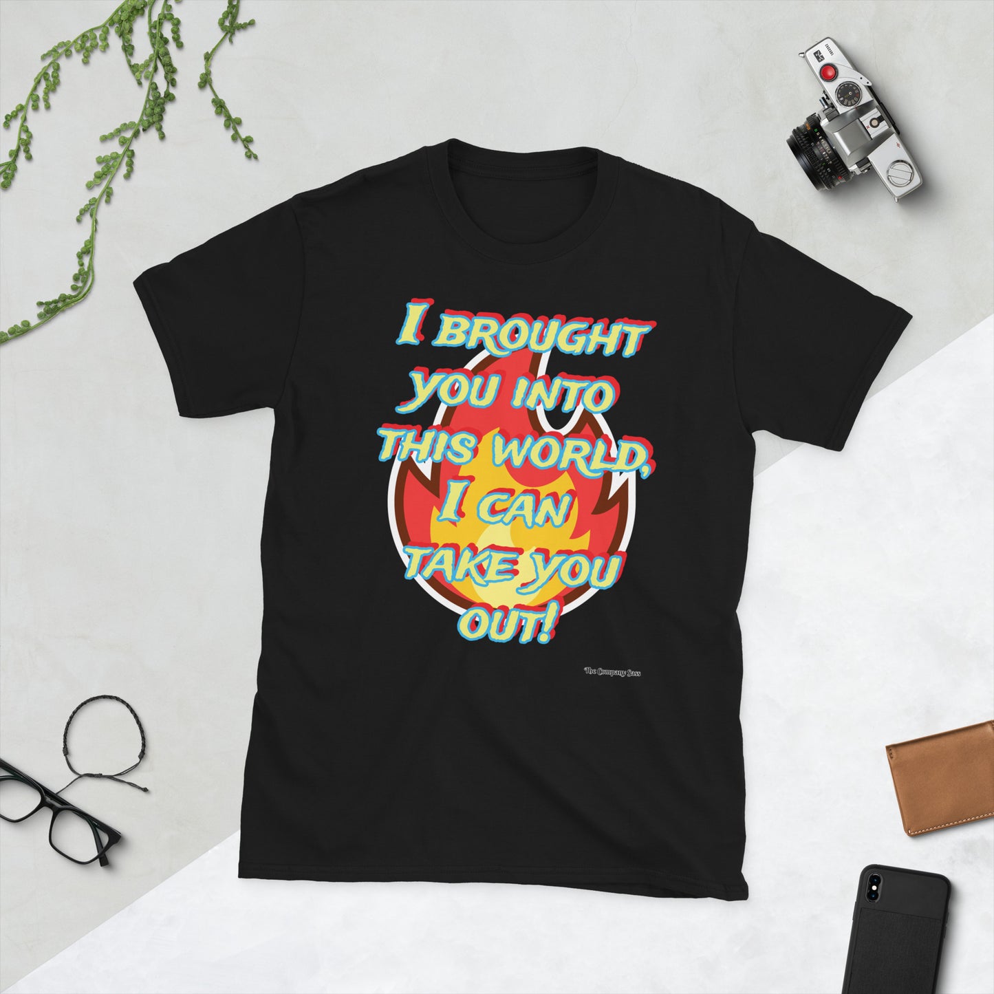 Take you out T-Shirt