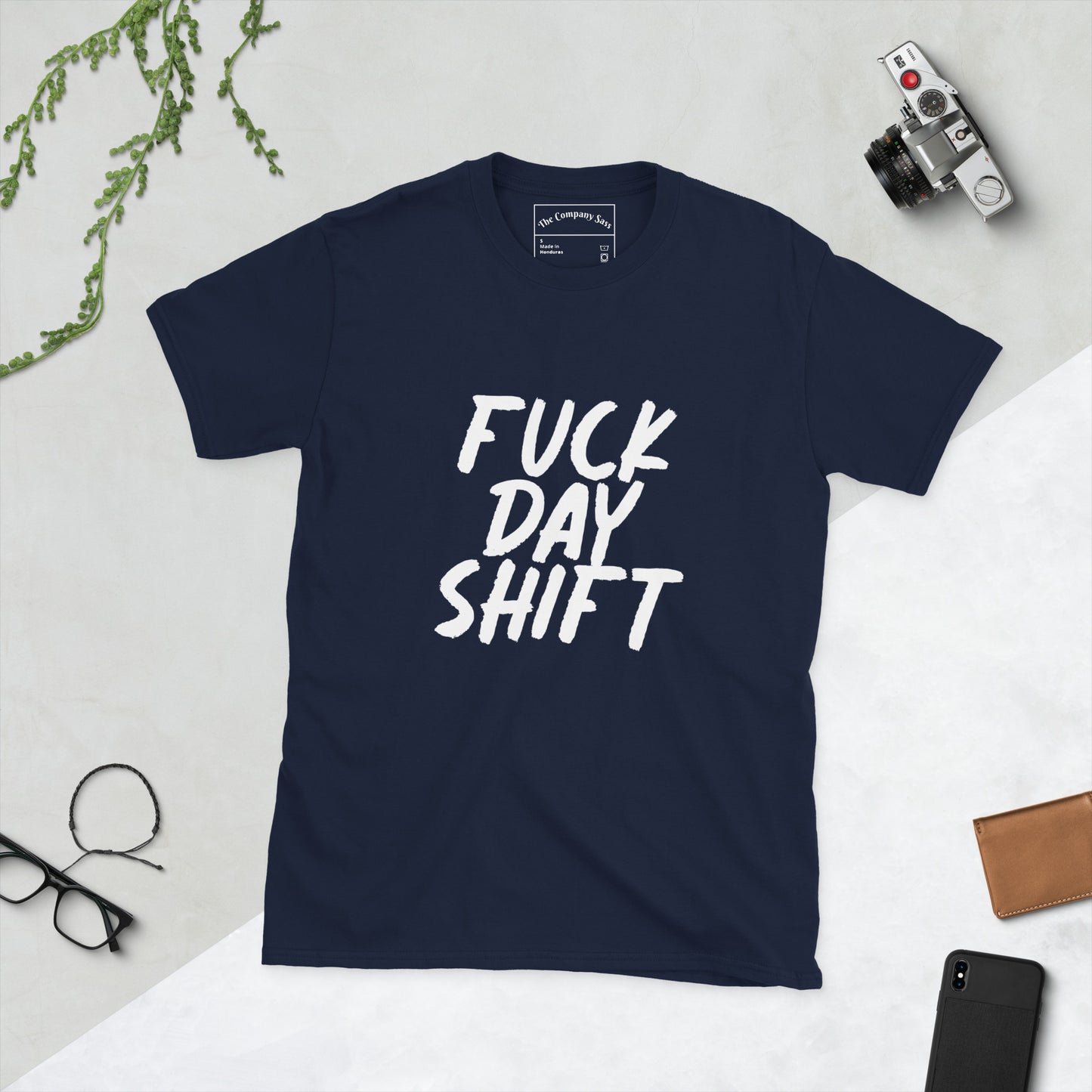 Fuck Day Shift T-Shirt