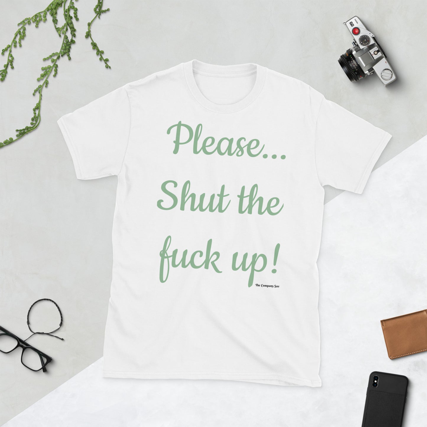 Please... stfu T-Shirt