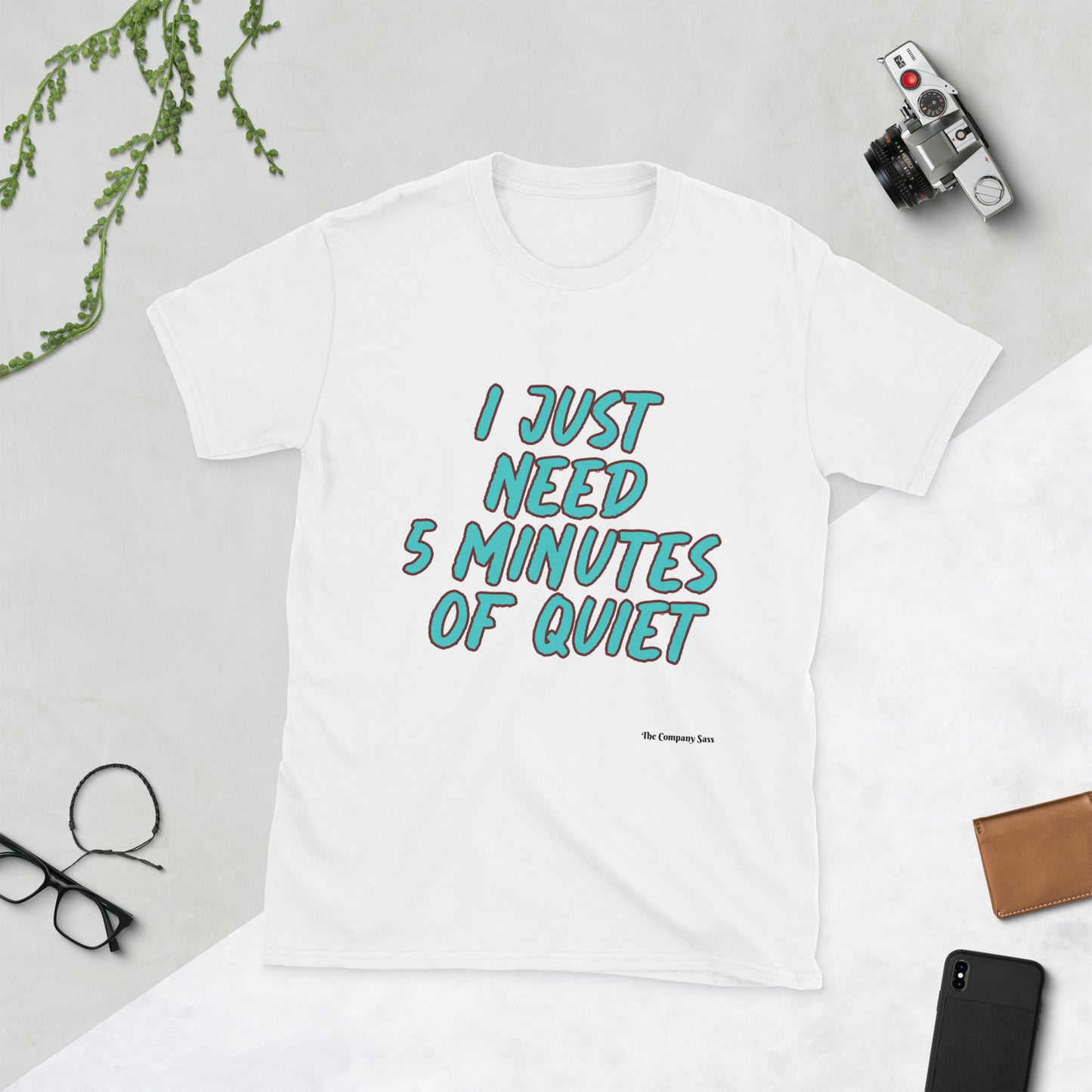 I just need 5 minutes T-Shirt