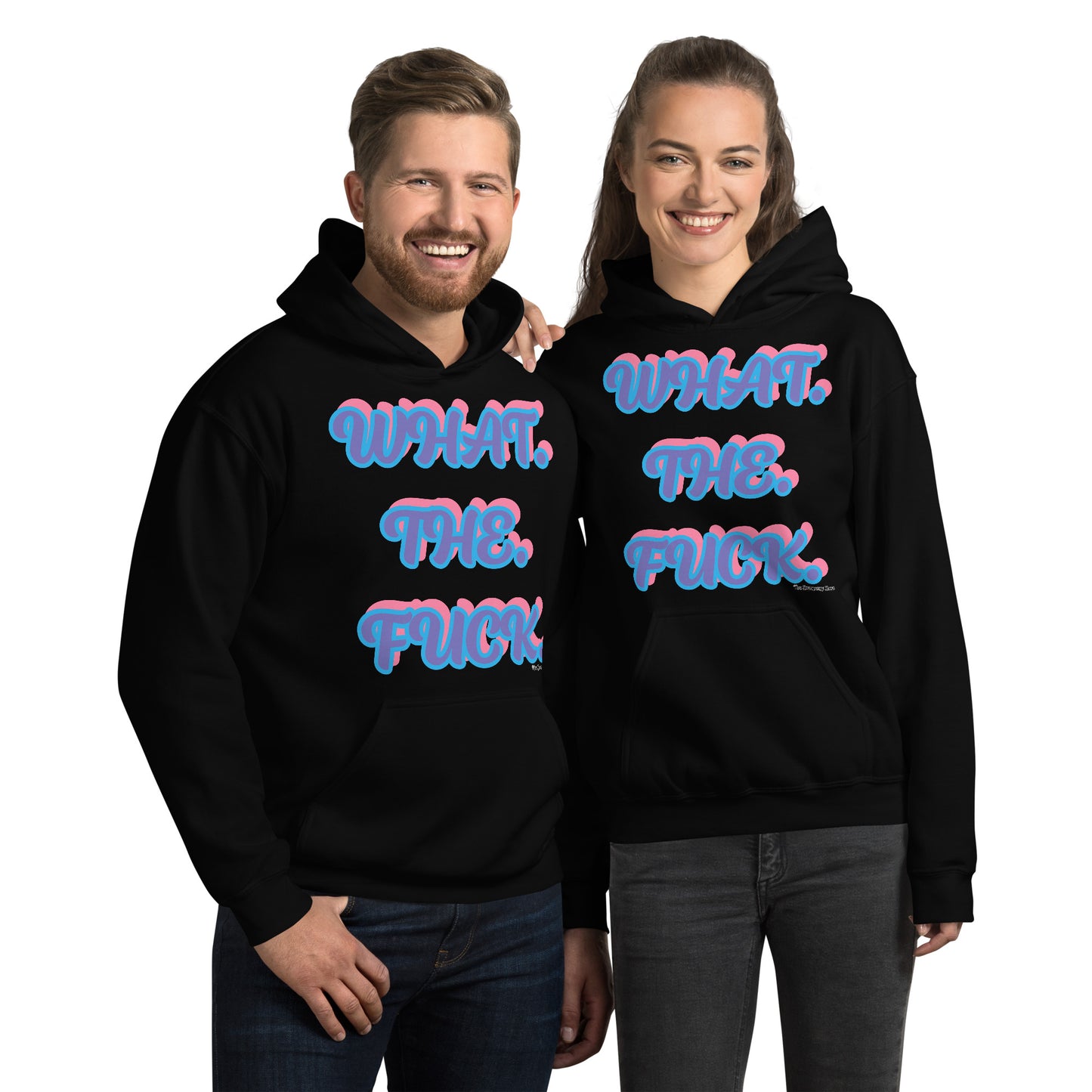 What. The. Fuck. Hoodie