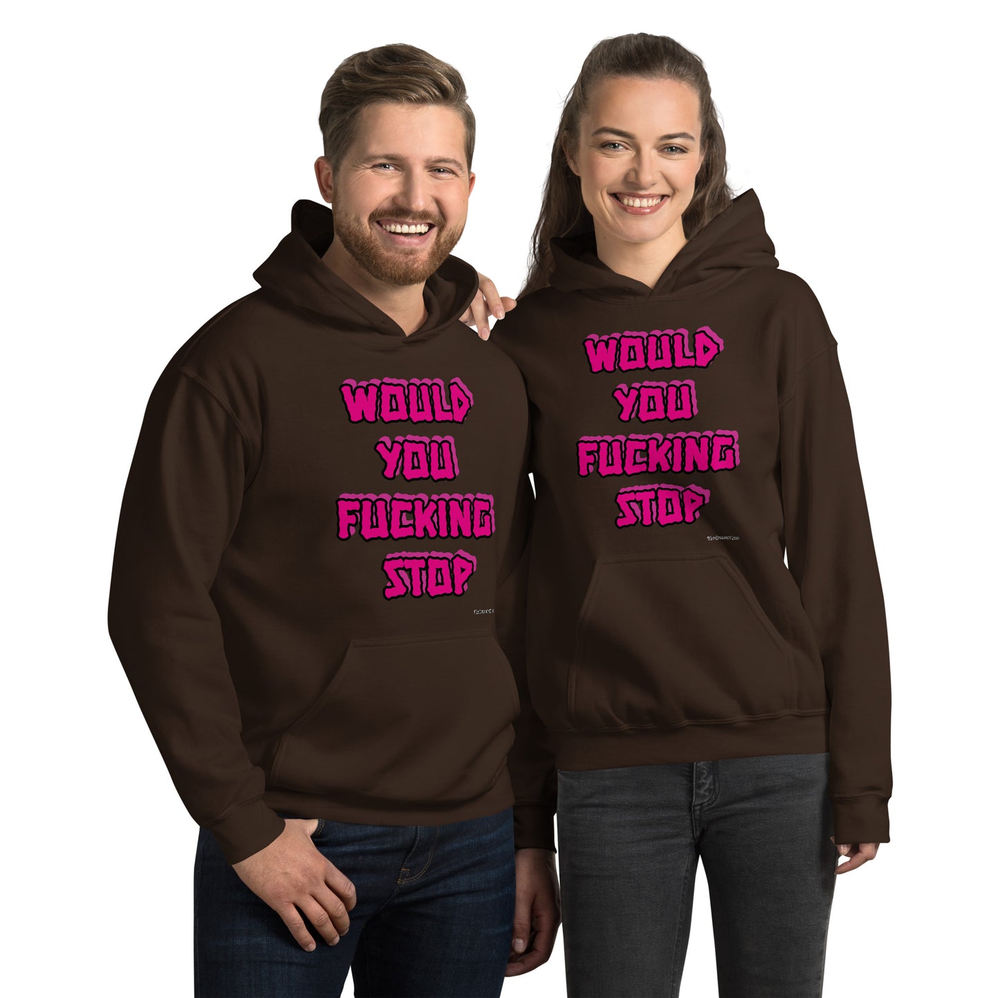 Would you fucking stop Unisex Hoodie PINK