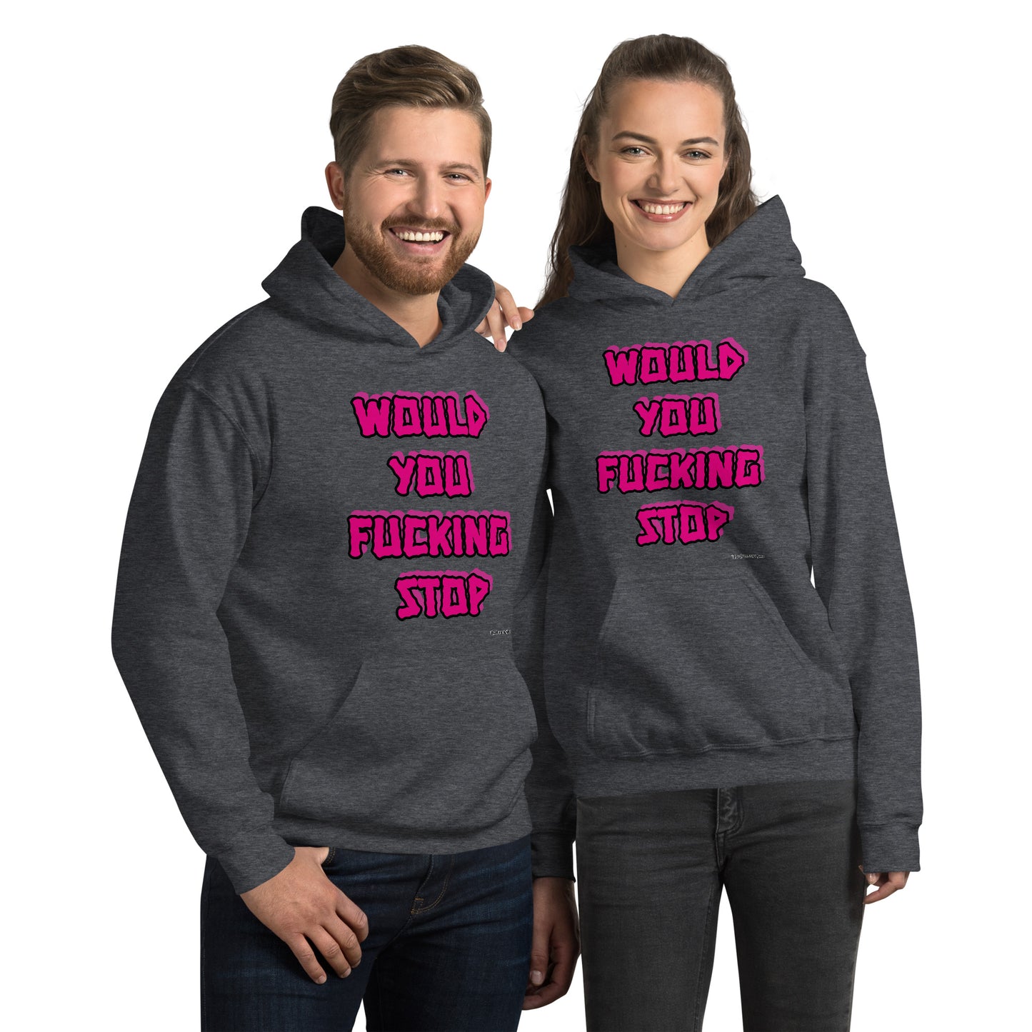 Would you fucking stop Unisex Hoodie PINK