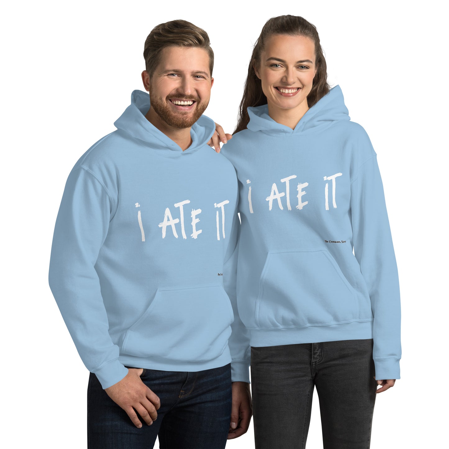 I ate it Hoodie