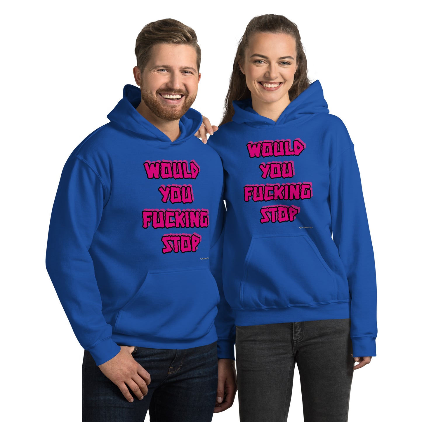 Would you fucking stop Unisex Hoodie PINK