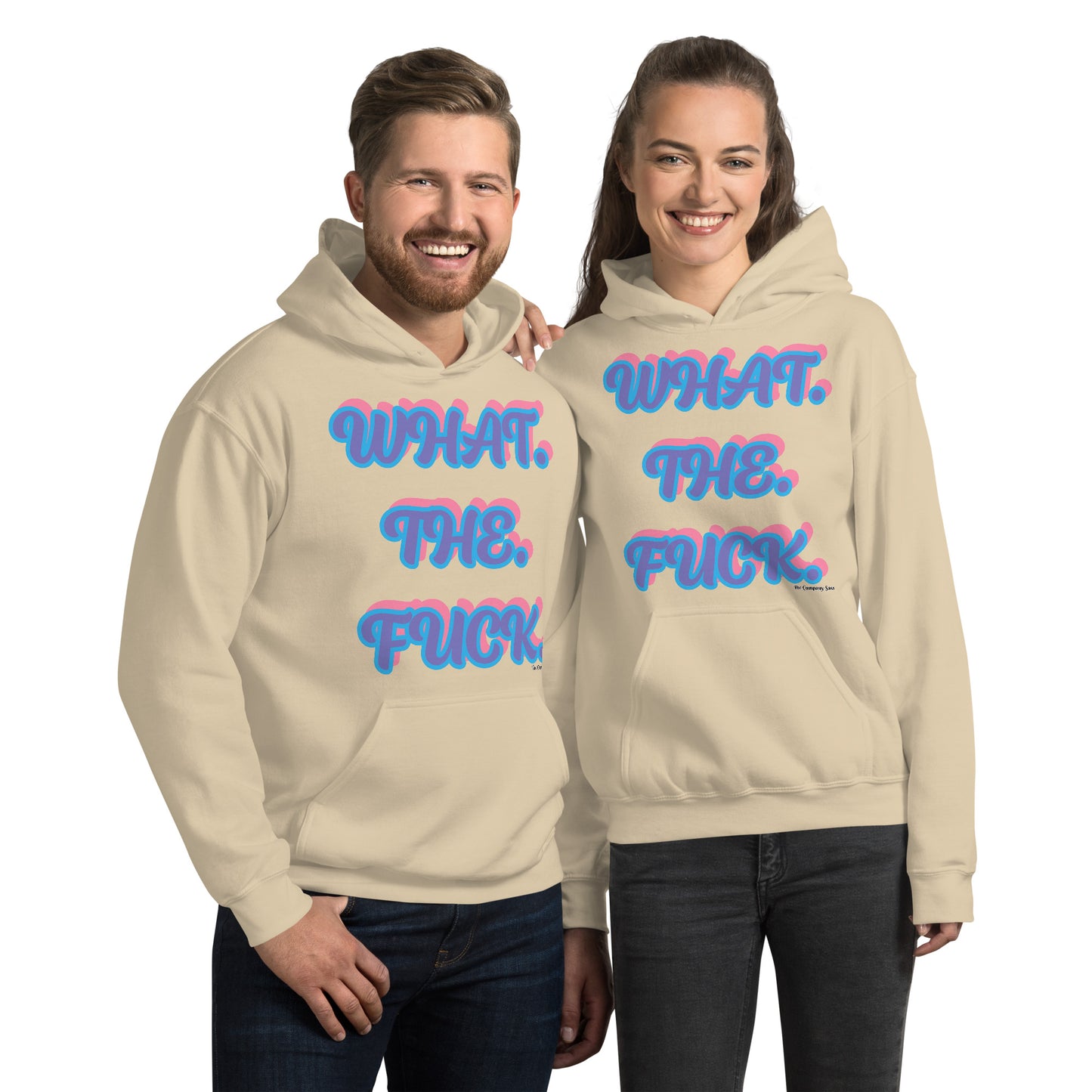 What. The. Fuck. Hoodie