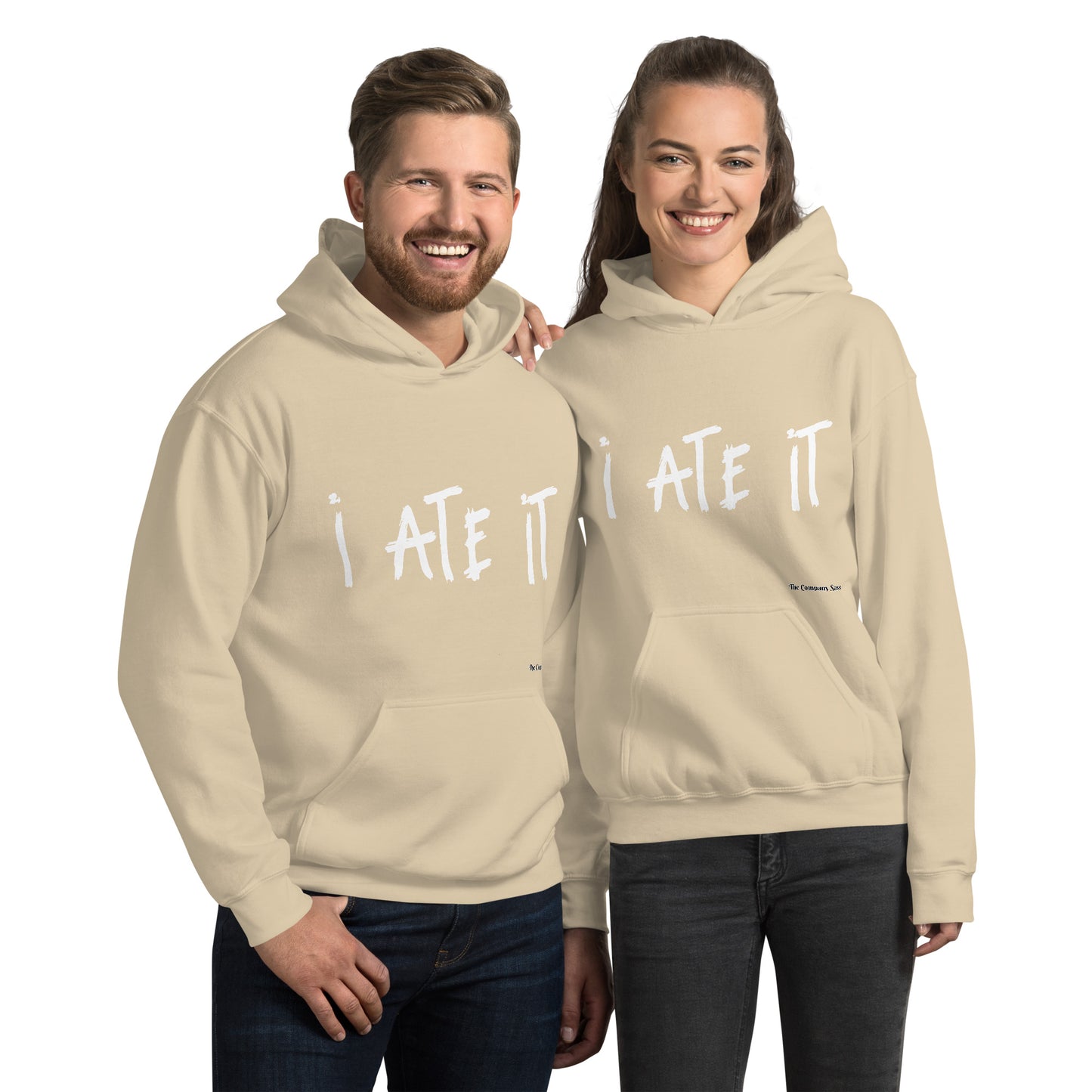 I ate it Hoodie