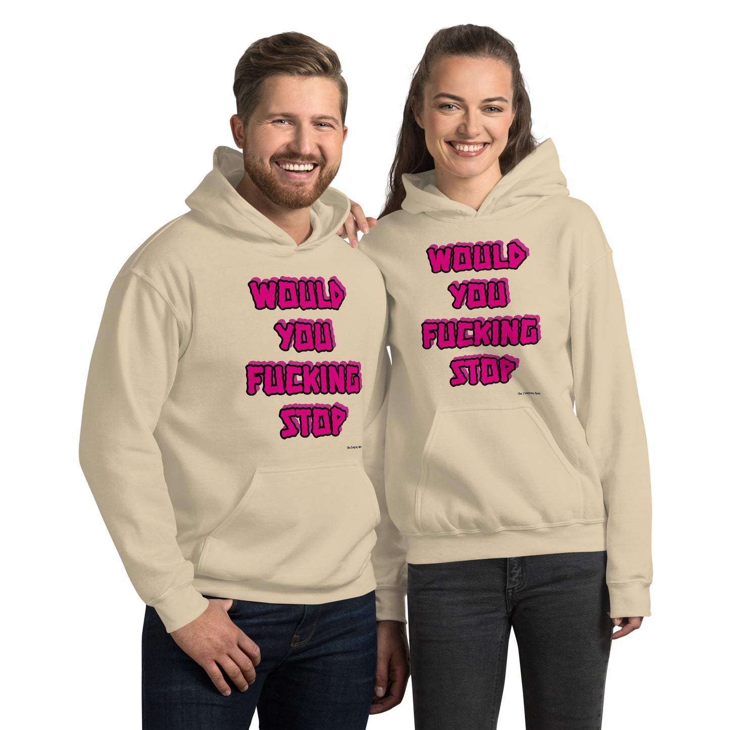 Would you fucking stop Unisex Hoodie PINK