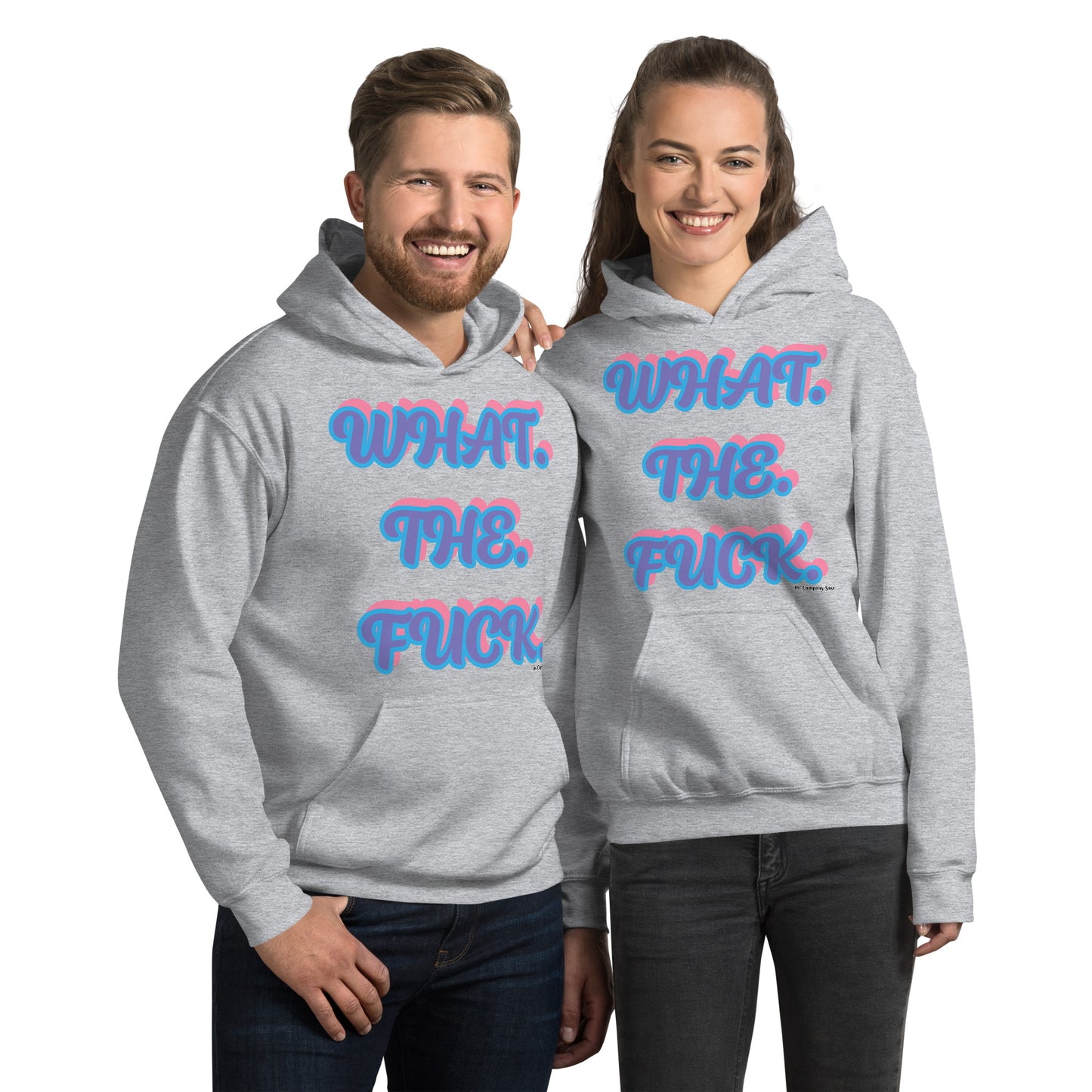 What. The. Fuck. Hoodie