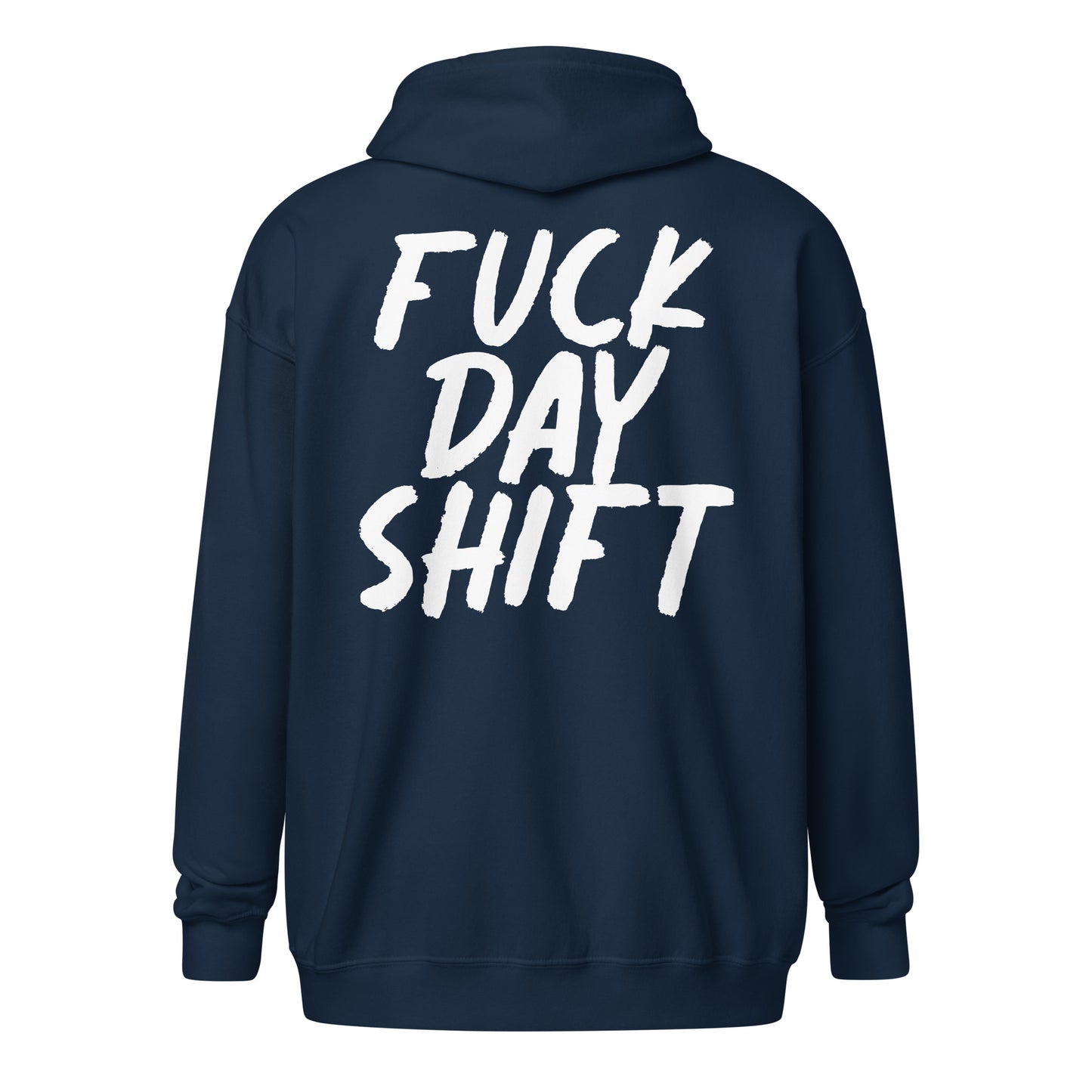 Fuck Day Shift Jacket